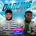 MUSIC: Spice Vision Ft. Jaywillz – Darling (Refix)