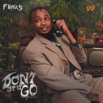 Flimzy – Don’t Let It Go Mp3 Download