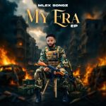 Mlex Songz – My Era EP