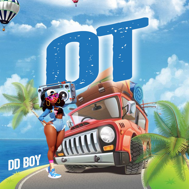 Afrobeats Artist Dd Boy Releases New Single: OT