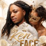Meet Big Ken – The Afrobeats Sensation Master Mind Behind the epic singles (Coco Baby, No Face, Cruise, Spiritual Frequencies & Alakija)
