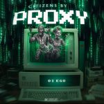 Di Ego – Citizens By Proxy [EP]