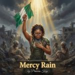 Princess Kay – Mercy Rain Mp3 Download